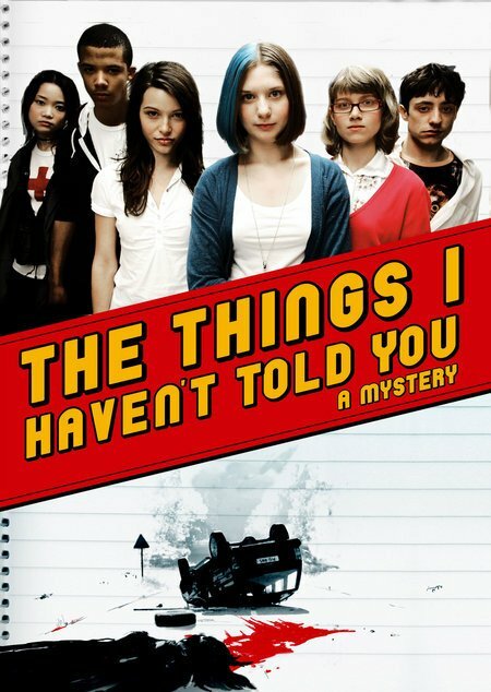 Вещи, о которых я тебе не сказал (2008) постер