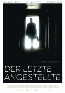 Der letzte Angestellte (2010) постер